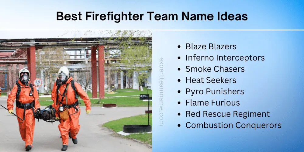 280 Wildfire Firefighter Team Names: From Punny to Powerful 2 Best Firefighter Team Name Ideas