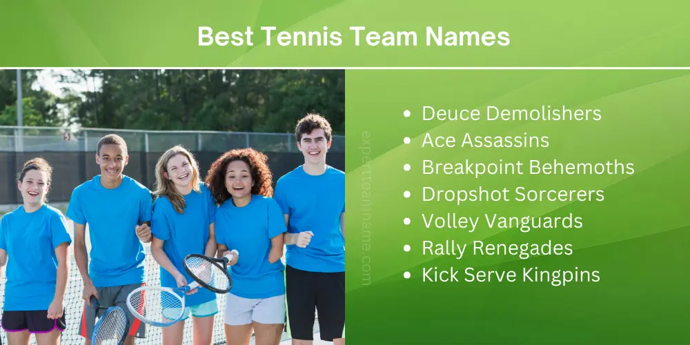 276+ Best Tennis Team Names: Clever, Funny & Cool Ideas 2 Best Tennis Team Names