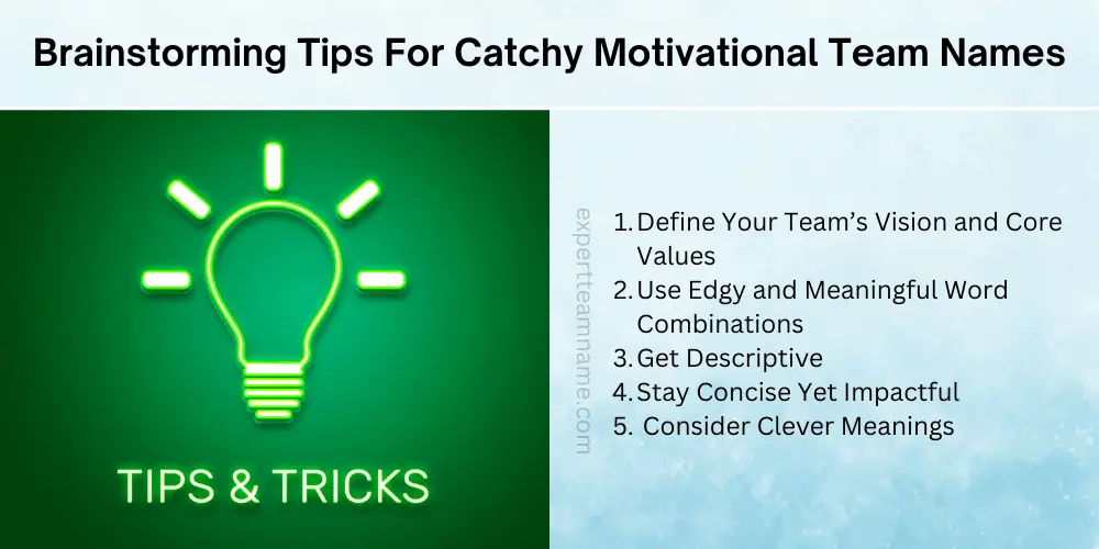 Best Motivational Team Names for Work, Fitness & More 2 Brainstorming Tips For Catchy Motivational Team Names