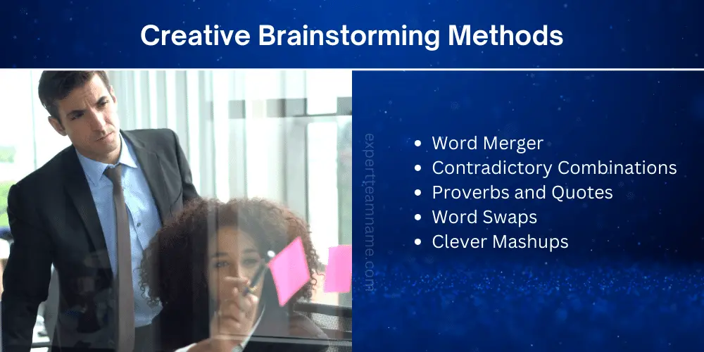 Best Motivational Team Names for Work, Fitness & More 7 Creative Brainstorming Methods