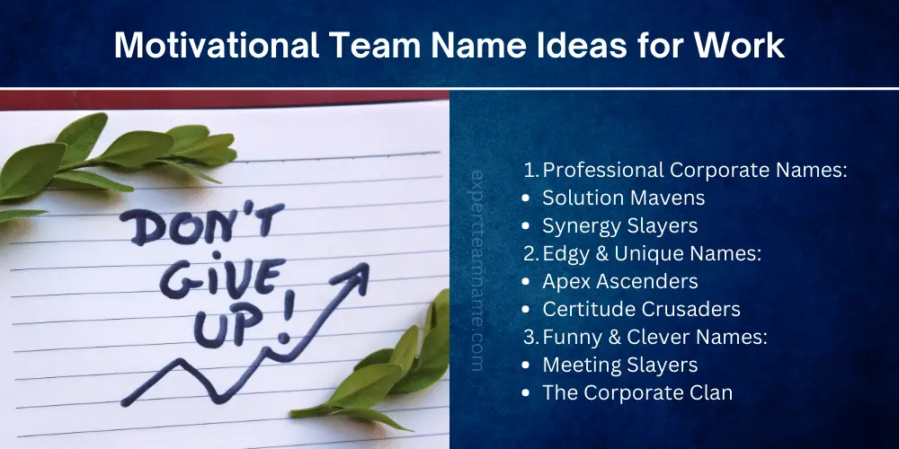 Best Motivational Team Names for Work, Fitness & More 3 Motivational Team Name Ideas for Work