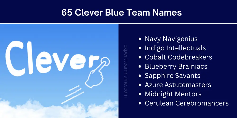 510+ Awesome Blue Team Names (For Blue Color Lovers) 8 65 Clever Blue Team Names