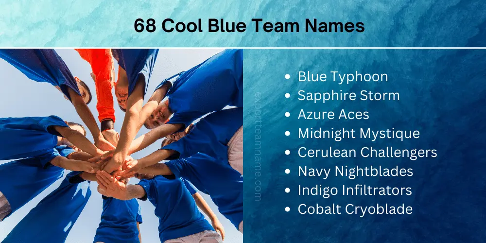 510+ Awesome Blue Team Names (For Blue Color Lovers) 6 68 Cool Blue Team Names