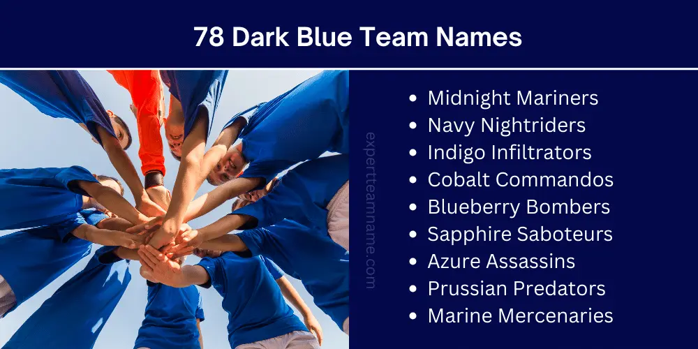 510+ Awesome Blue Team Names (For Blue Color Lovers) 7 78 Dark Blue Team Names