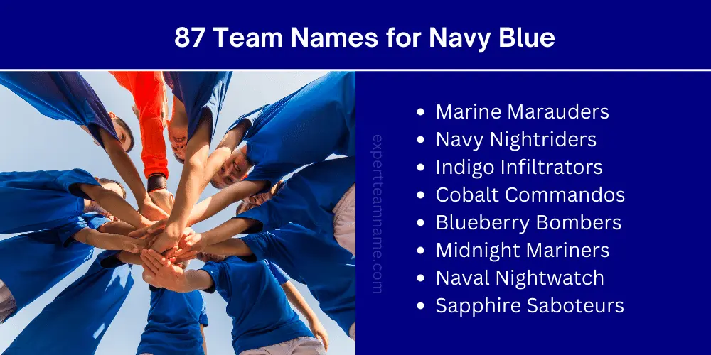 510+ Awesome Blue Team Names (For Blue Color Lovers) 3 87 Team Names for Navy Blue
