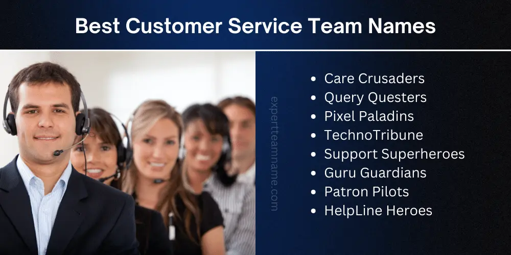 Customer Service Team Names: Top Suggestions for Motivation 4 Best Customer Service Team Names