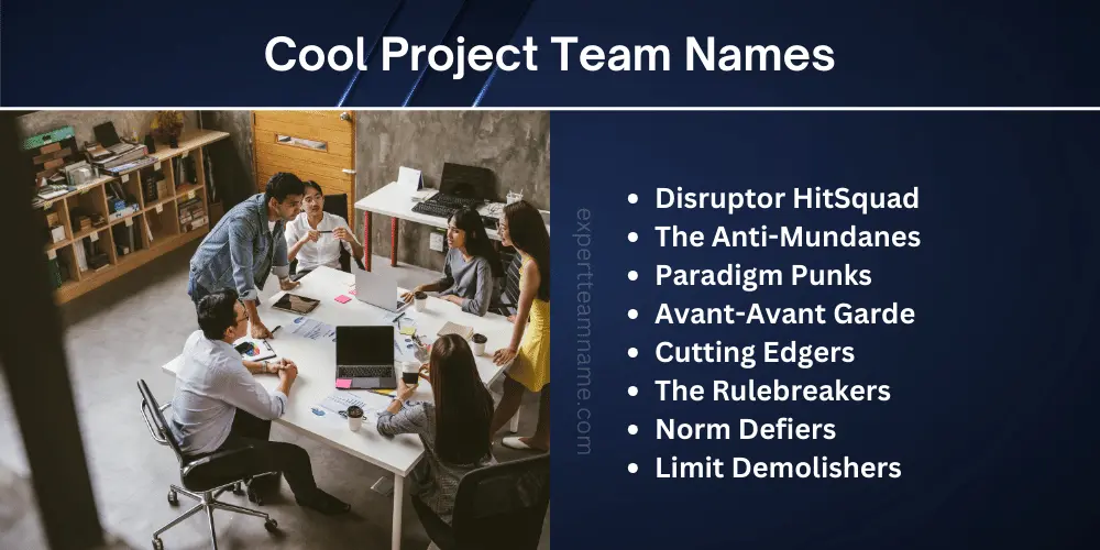 300+ Best Project Team Names: Catchy, Creative & Cool Ideas 5 Cool Project Team Names