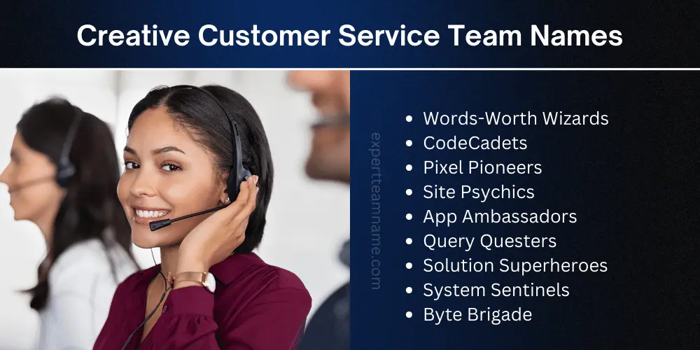 Customer Service Team Names: Top Suggestions for Motivation 6 Creative Customer Service Team Names