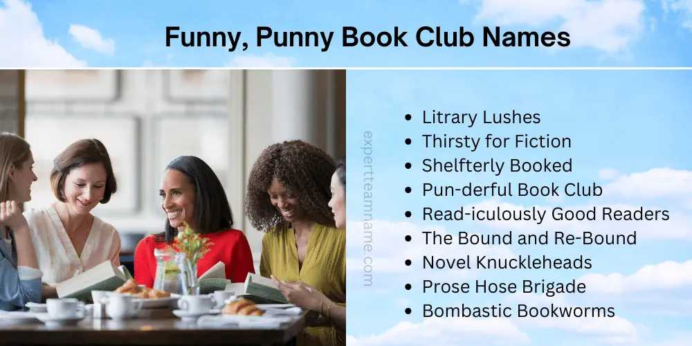 350 Brilliant Book Club Names to Inspire Your Literary Group 4 Funny, Punny Book Club Names