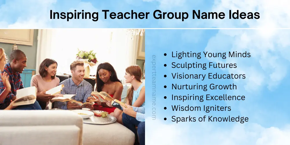299 Best Teacher Group Names: Inspiration & Creativity Ideas 3 Teacher Group Names