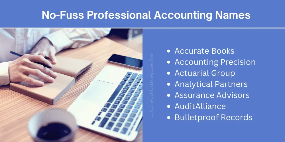 Accounting Team Names – Fun, Professional & Creative Ideas 7 No-Fuss Professional Accounting Names