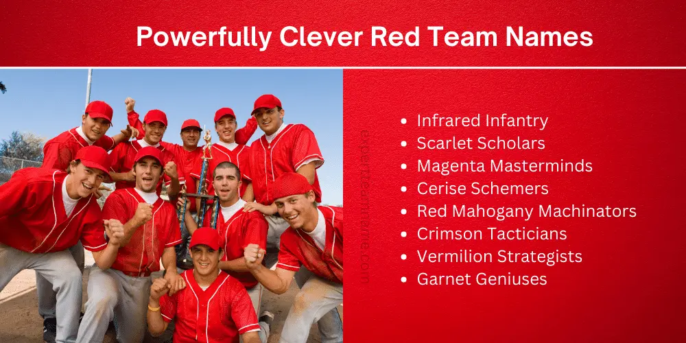 514 Best Red Team Names: Funny, Unique, Clever & For Games 6 Powerfully Clever Red Team Names