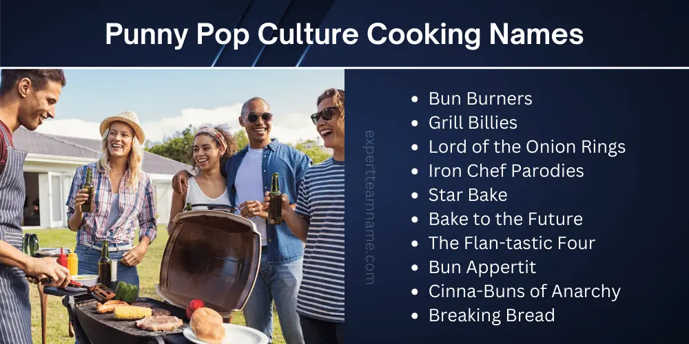 400 Best Cooking Team Names for Chefs and Home Cooks 7 Punny Pop Culture Cooking Names