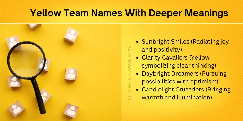 314 Best Yellow Team Names - Unique, Funny Meaningful Ideas 5 Yellow Team Names With Deeper Meanings