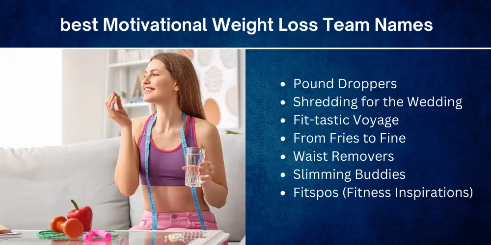 400 Funny & Clever Weight Loss Team Names: Get Motivated! 2 best Motivational Weight Loss Team Names