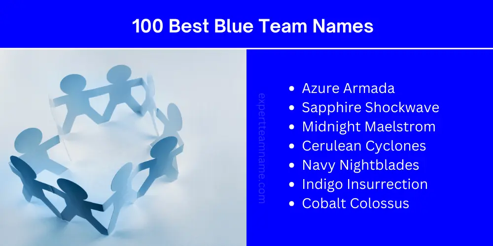 510+ Awesome Blue Team Names (For Blue Color Lovers) 2 best blue team name