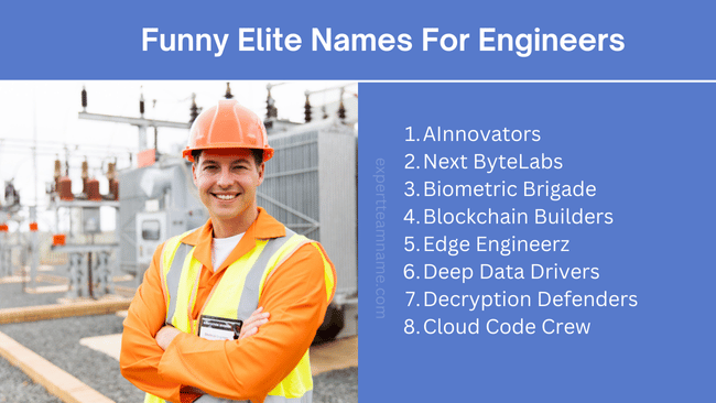 281 Elite Names For Engineers: The Ultimate Mega List 3 Funny Elite Names For Engineers