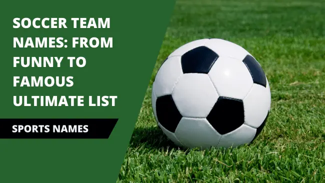Soccer Team Names