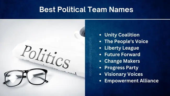 309 Political Team Names: Creative & Inspiring Ideas 2 Best Political Team Names