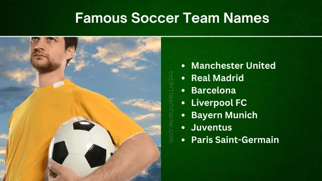 Best Soccer Team Names: From Funny to Famous | Ultimate List 3 Famous Soccer Team Names