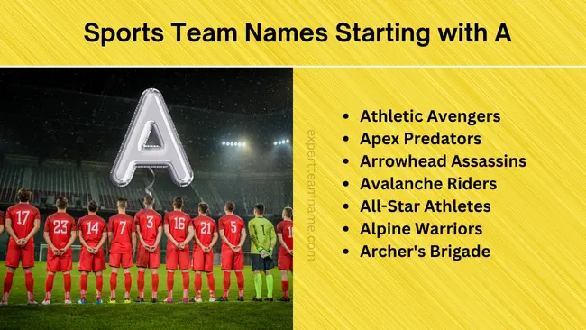 327 Team Names Starting with A: Best Ideas for 2024 2 Sports Team Names Starting with A