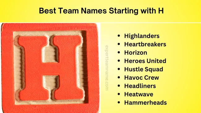 Team Names Starting with H | Creative, Funny & Cool Ideas 2 Best Team Names Starting with H