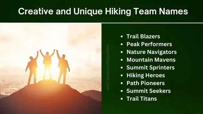 Top 30 Hiking Team Names: Unique & Creative Ideas for Your Squad 2 Creative and Unique Hiking Team Names