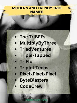 512+ Trio Names: Perfect Ideas for 3-Person Teams 3 Modern and Trendy Trio Names