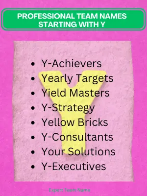 100 Team Names Starting with Y: Creative, Unique & Fun Ideas 3 Professional Team Names Starting with Y