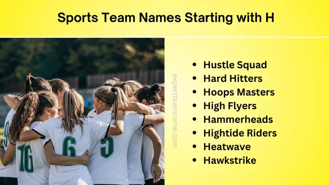 Team Names Starting with H | Creative, Funny & Cool Ideas 3 Sports Team Names Starting with H