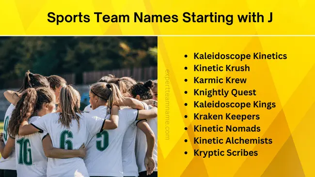 359 Unique Team Names Starting with J – Creative Ideas & Inspiration 2 Team Names Starting with J