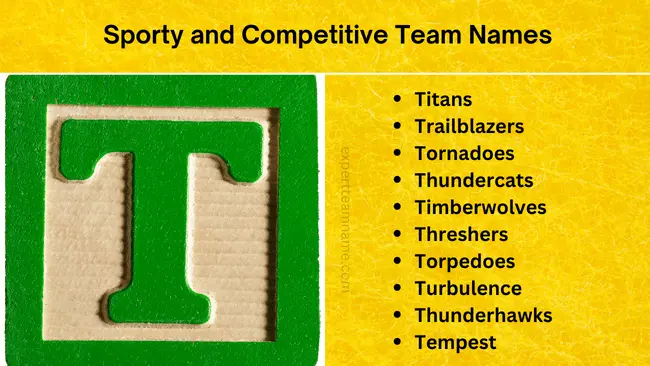 300 Team Names Starting with T | Unique & Creative Ideas 2 Sporty and Competitive Team Names