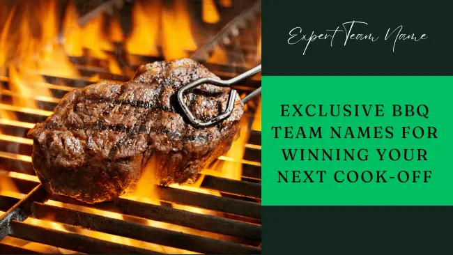 178 Exclusive BBQ Team Names for Winning Your Next Cook-Off 1 BBQ Team Names