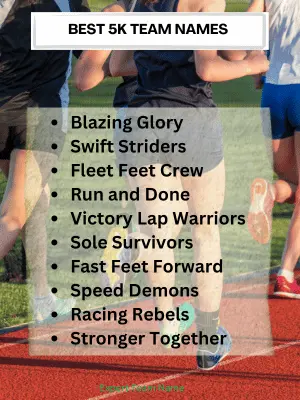 130 Creative and Fun 5k Team Names for Your Next Race 2 Best 5k Team Names