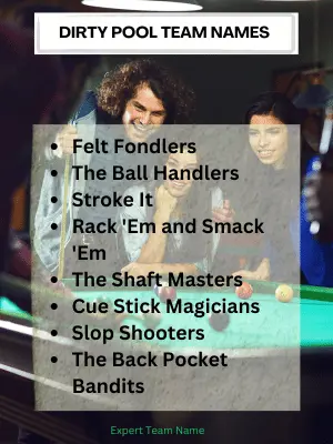 360+ Pool Team Names: The Ultimate List for Every Squad 8 Dirty Pool Team Names