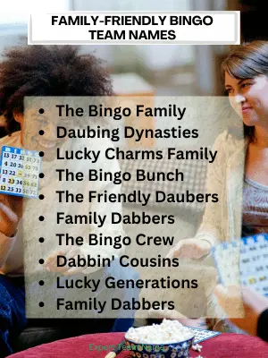 360+ Bingo Team Names for Every Kind of Group 4 Family-Friendly Bingo Team Names
