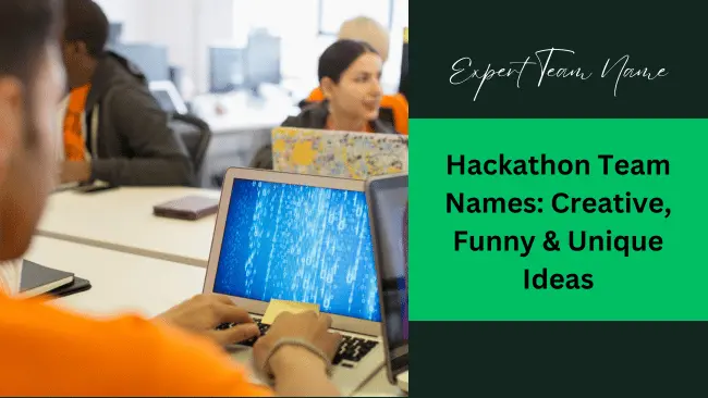 255+ Hackathon Team Names: Creative, Funny & Unique Ideas 1 Hackathon Team Names
