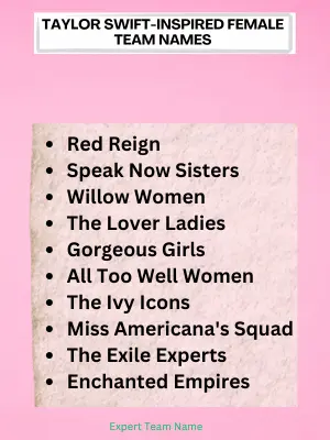 190 Taylor Swift-Inspired Team Names for Swifties & Fans 4 Taylor Swift-Inspired Female Team Names