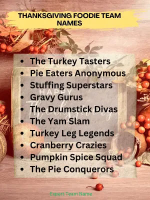 199 Thanksgiving Team Names for Fun & Festive Gatherings 3 Thanksgiving Foodie Team Names