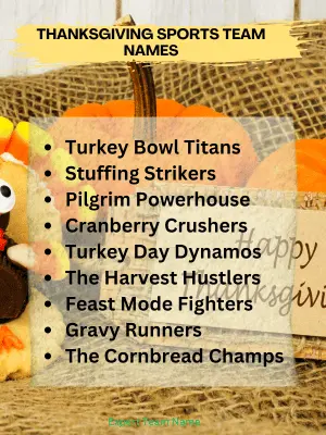 199 Thanksgiving Team Names for Fun & Festive Gatherings 4 Thanksgiving Sports Team Names