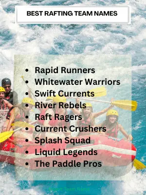 215 Best Rafting Team Names to Keep Your Crew Motivated 2 Best Rafting Team Names