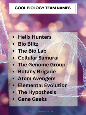216 Best Biology Team Names for Every Science Enthusiast 3 Cool Biology Team Names