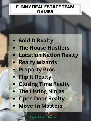 297+ Best Modern Real Estate Team Names for 2024 6 Funny Real Estate Team Names