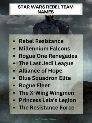 177 Epic Star Wars Team Names for Every Squad! 3 Star Wars Rebel Team Names