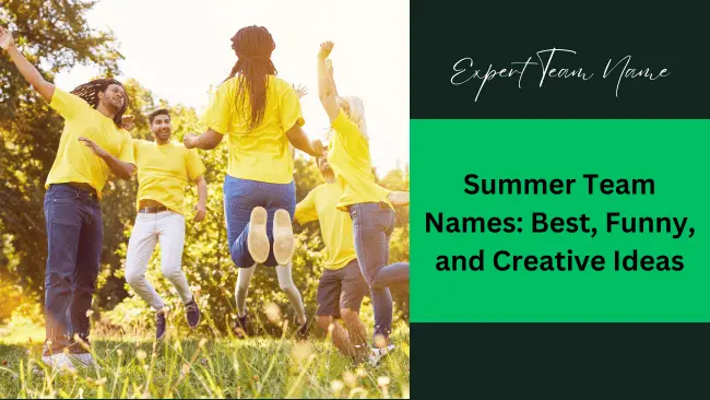 432 Summer Team Names: Best, Funny, and Creative Ideas 1 Summer Team Names