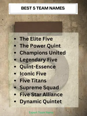 116 Best 5 Team Names for Any Group or Competition 2 Best 5 Team Names