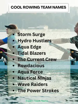 219 Best Rowing Team Names for Power, Style, and Unity 4 Cool Rowing Team Names