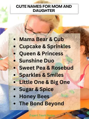 243 Best Mother Daughter Team Names for Every Duo 3 Cute Names for Mom and Daughter
