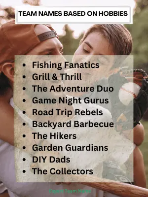 243 Best Father and Son Team Names for All Activities 4 Team Names Based on Hobbies