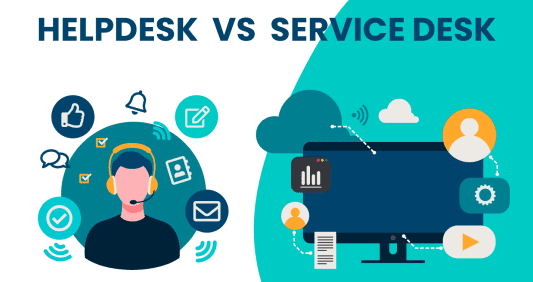 Understanding The Key Differences: Helpdesk Vs Service Desk